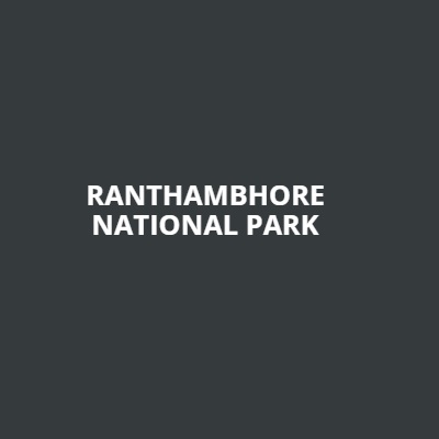 photo of Ranthambhore National Park